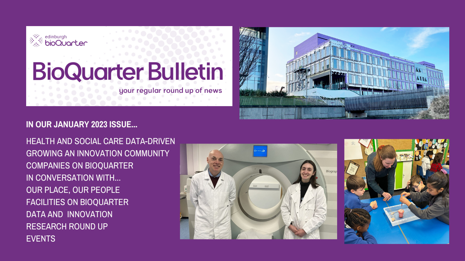 Bioquarter Map BioQuarter Bulletin issue January 2023 | News | Edinburgh BioQuarter