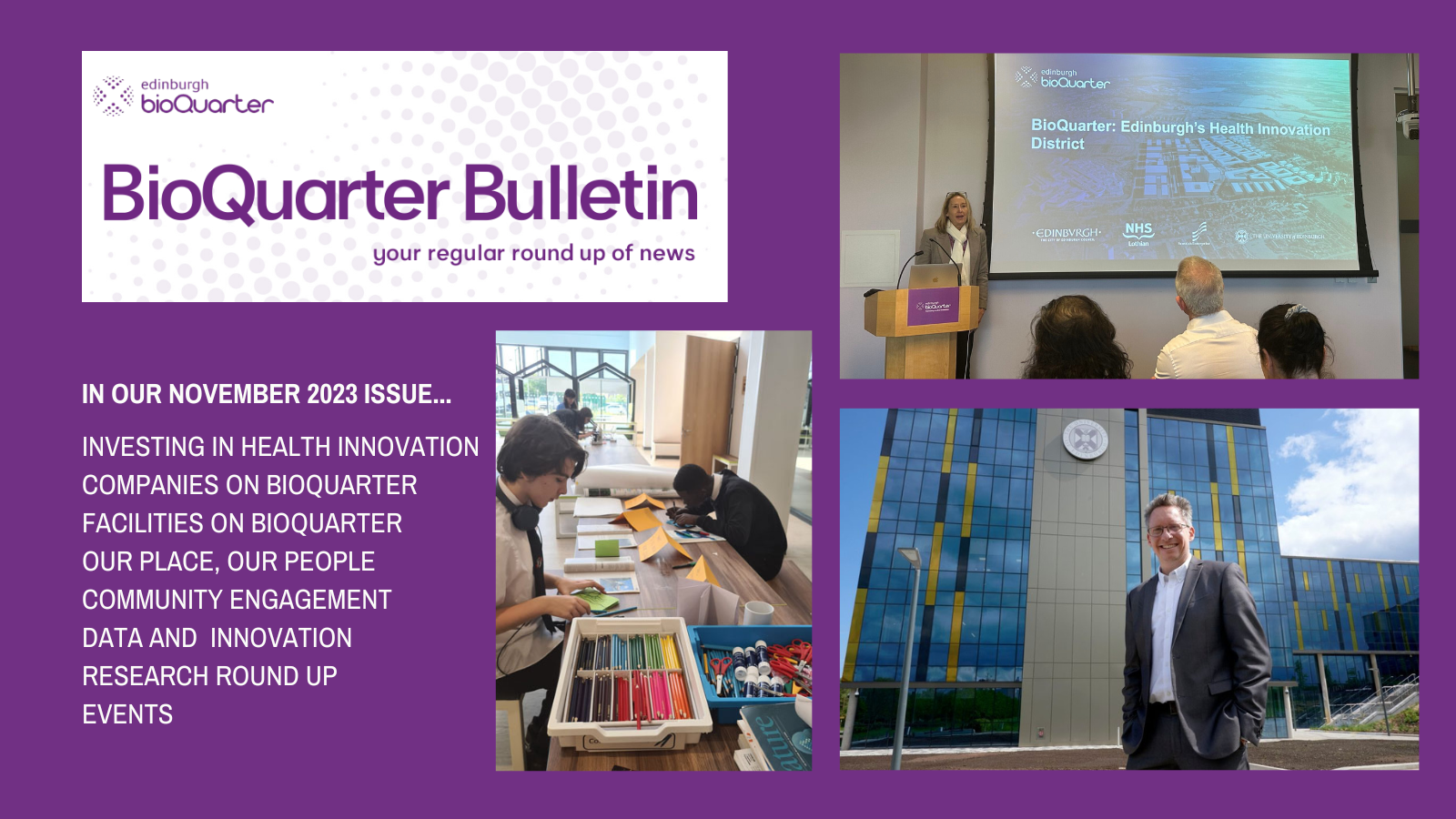 Bioquarter Map BioQuarter Bulletin issueNovember 2023 | News | Edinburgh BioQuarter